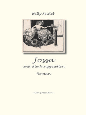 cover image of Jossa und die Junggesellen